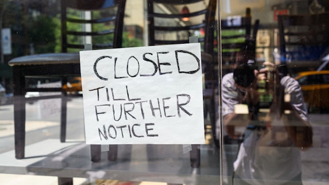 NEW YORK, NEW YORK - JULY 28: A sign is posted at a restaurant that reads, "closed till further notice" as the city continues Phase 4 of re-opening following restrictions imposed to slow the spread of coronavirus on July 28, 2020 in New York City. The fourth phase allows outdoor arts and entertainment, sporting events without fans and media production.