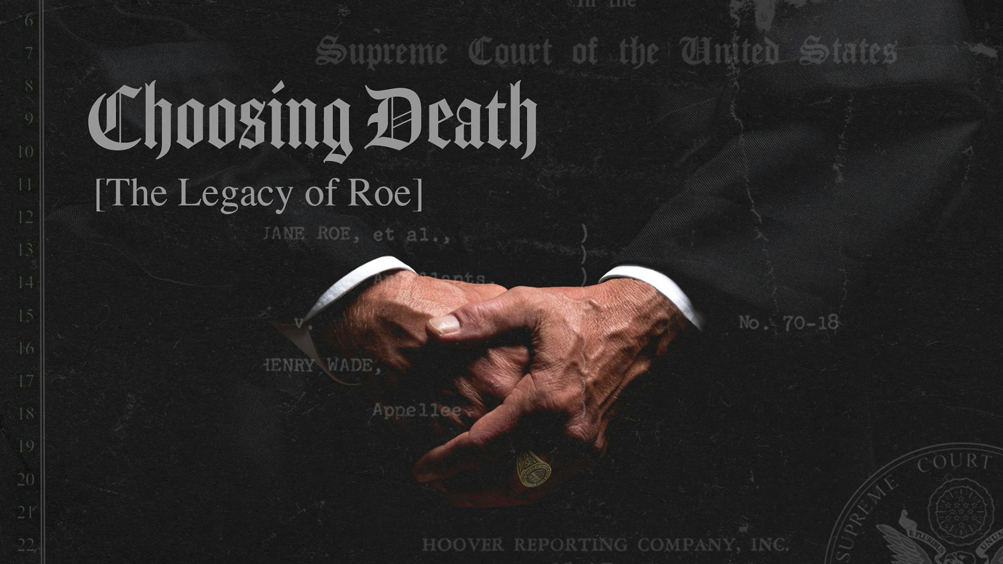 Choosing Death: The Legacy of Roe