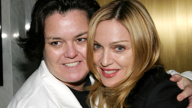 Rosie O'Donnell and Madonna