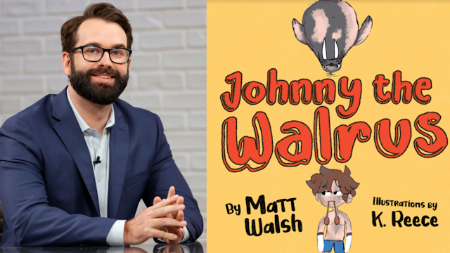 Matt Walsh/Johnny the Walrus