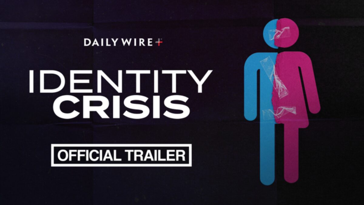 The Daily Wire And Turning Point USA Team Up For New Documentary: ‘Identity Crisis’