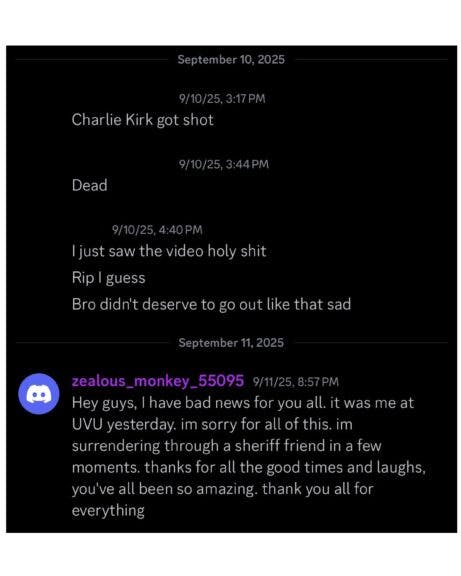 Screenshot: Ken Klippenstein/Substack. Screenshot of leaked Discord message from Tyler Robinson (username: zealous_monkey_55095; other usernames redacted) https://substack.com/@kenklippenstein/p-173772965