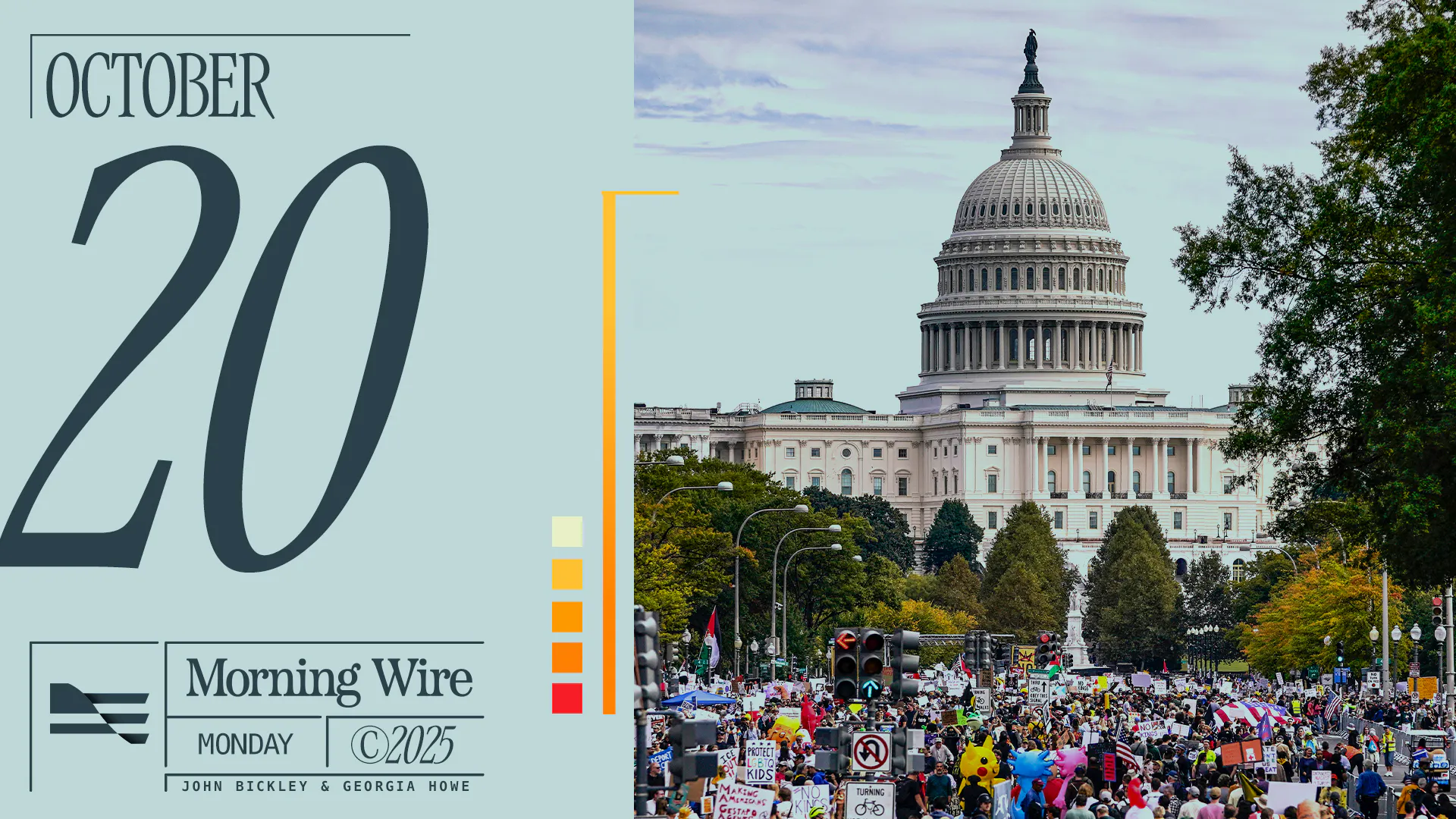 Morning Brief: ‘No Kings’ Protests Return, The Funding Behind Them, & Gaza Ceasefire Wavers