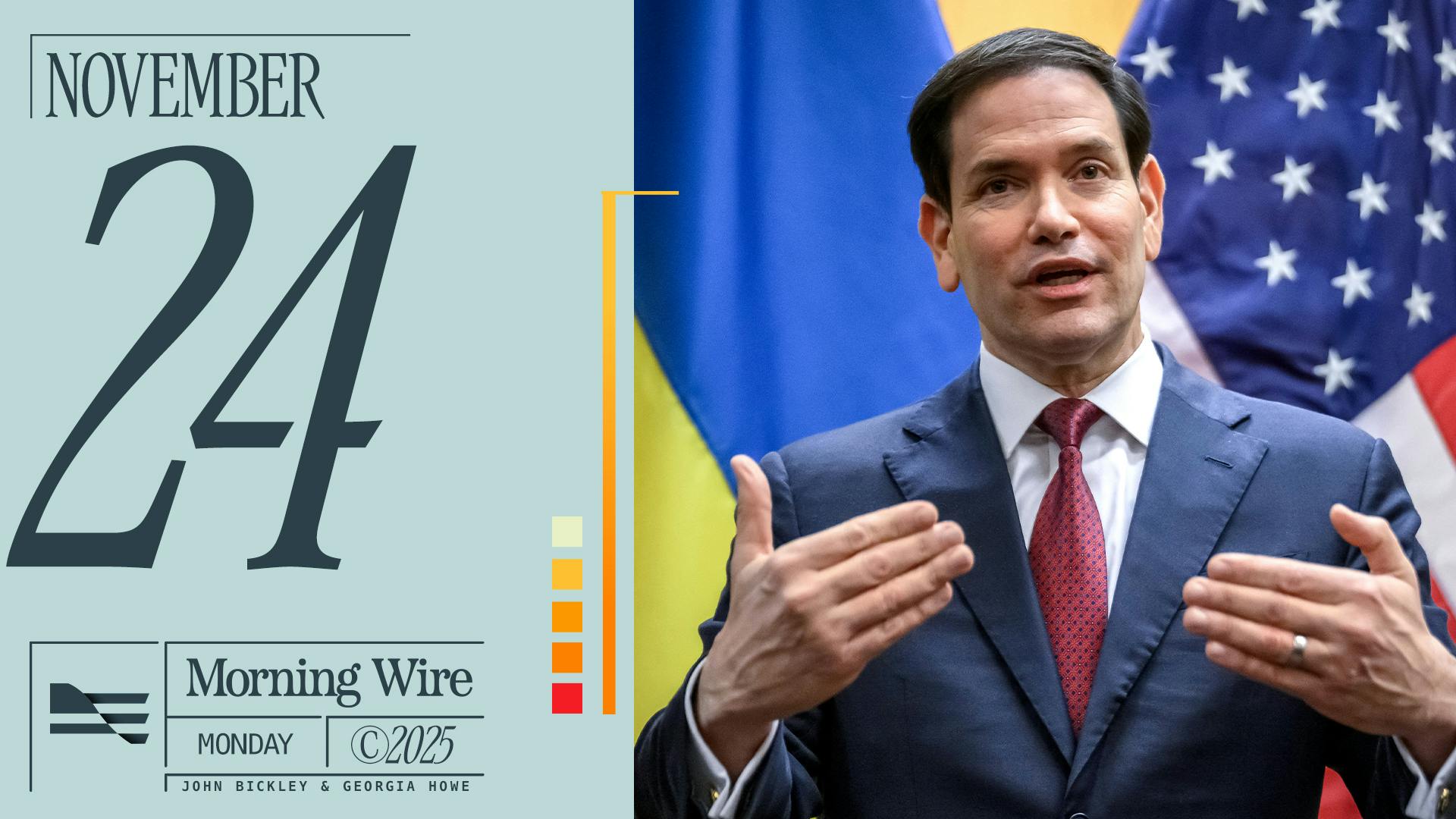 Morning Brief: Trump Eyes Ukraine Peace Deal, Tennessee’s 7th In Focus, & ‘Wicked’ Sweeps Hollywood