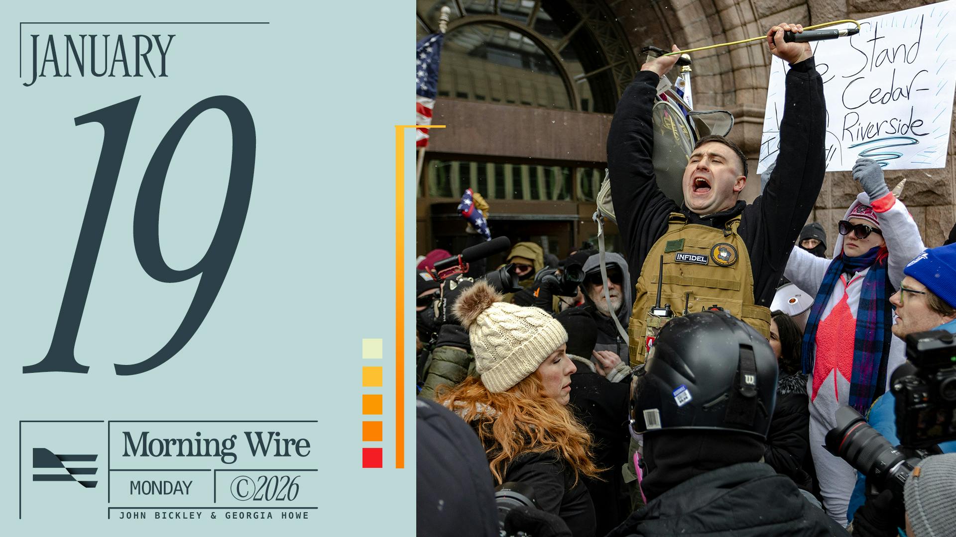 Morning Brief: Minnesota Church Stormed, Trump’s Greenland Gamble, & U.S. Ends Aid To Somalia