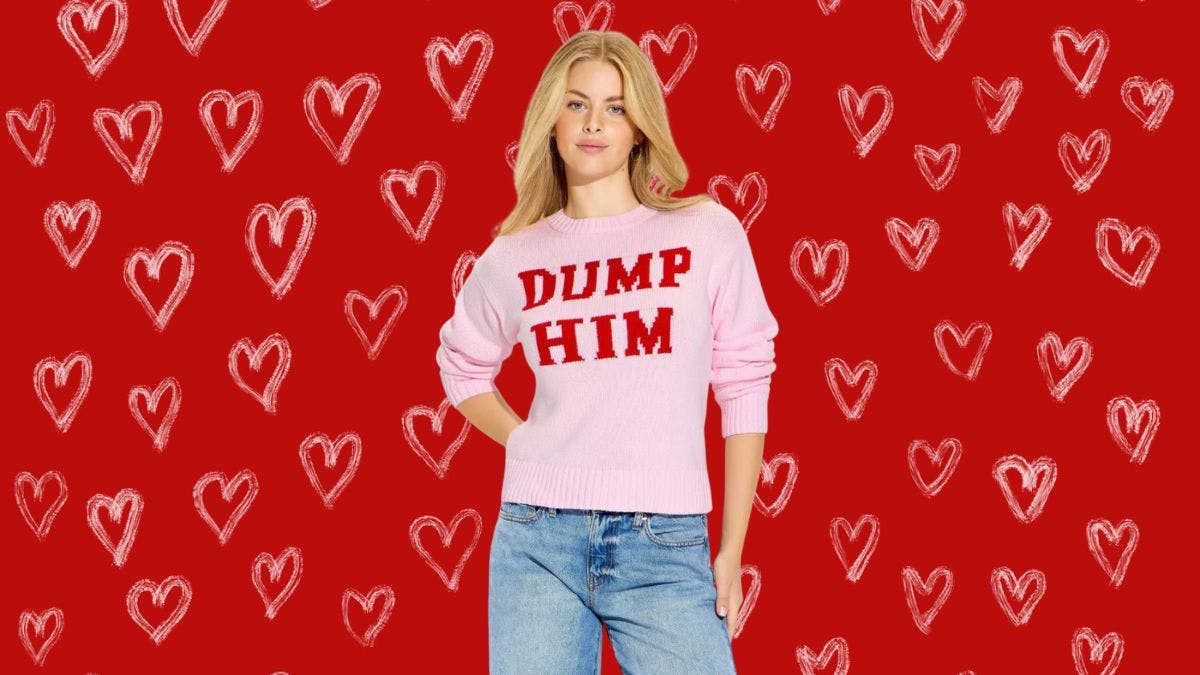 This Valentine’s Day, Don’t ‘Dump Him’