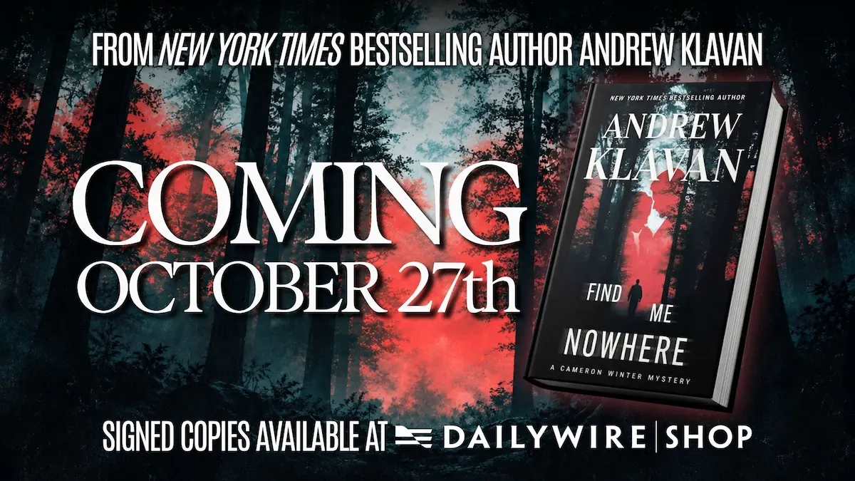 Read The Prologue To Andrew Klavan’s Upcoming Book: ‘Find Me Nowhere’